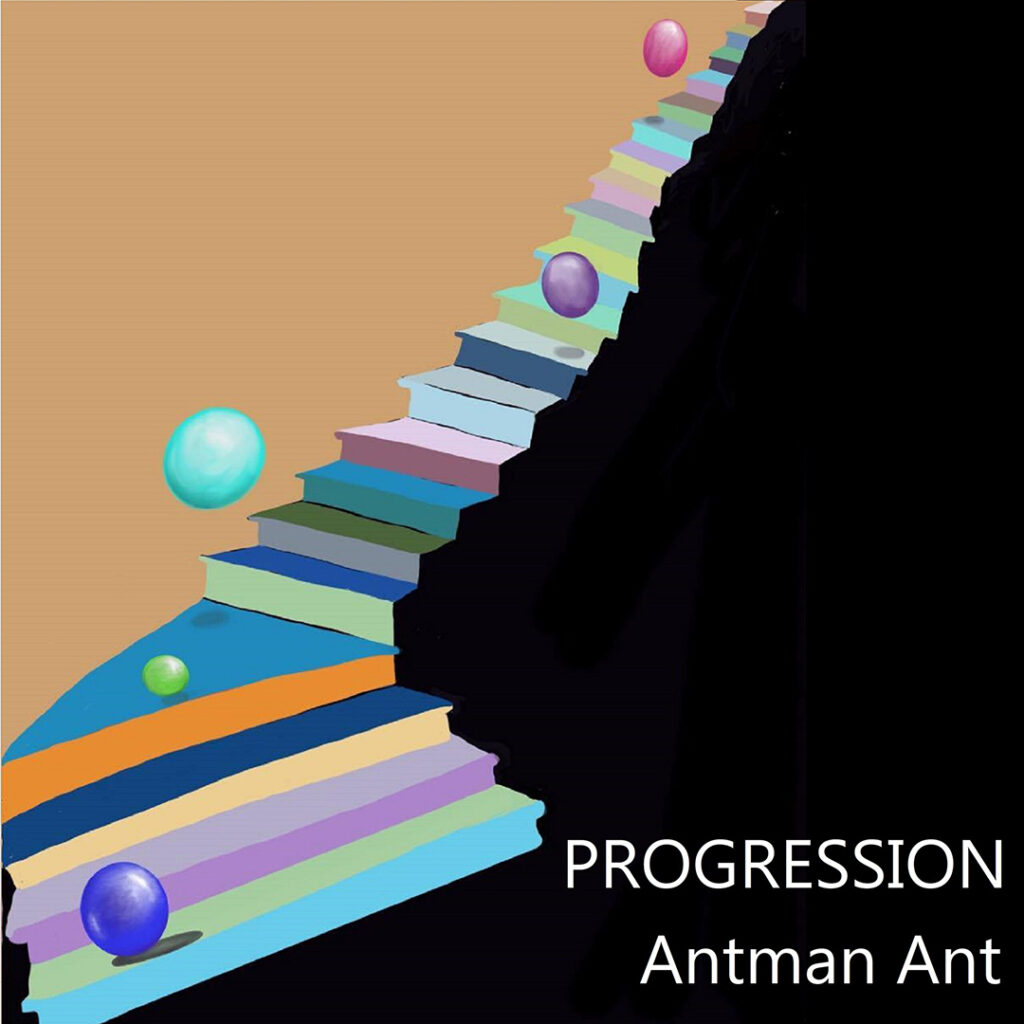 Progression | AntMan Ant